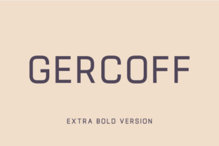 Gercoff Extra Bold: A Vintage Typeface for Modern Brands