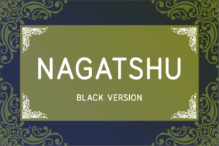 Nagatshu Black Font for Makers and Sellers