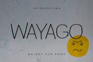 Wayago: The Bouncy Sans Serif Typeface for Bold Brands